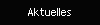 Aktuelles